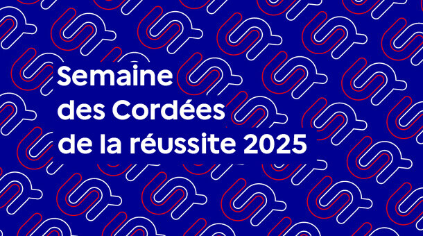 semaine des cordees de la réussite 2025